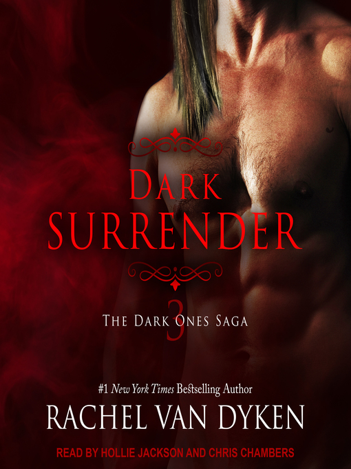 Title details for Dark Surrender by Rachel Van Dyken - Available